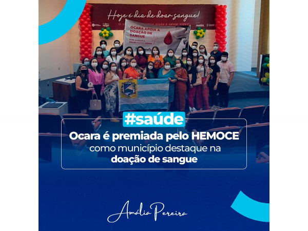 Ocara recebe homenagem do HEMOCE pelo apoio à doação de sangue